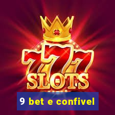 9 bet e confivel
